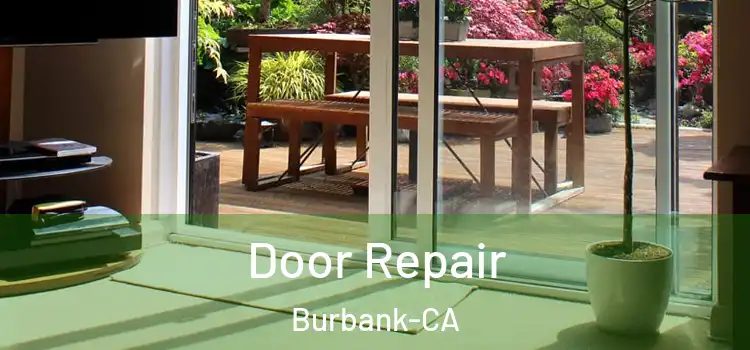  Door Repair Burbank-CA