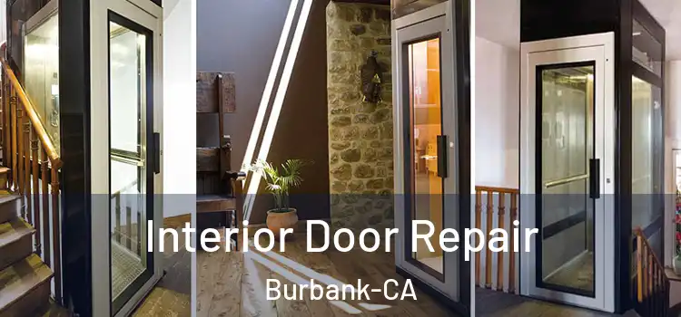  Interior Door Repair Burbank-CA